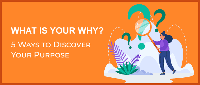 What is your why?