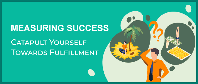 How do you measure success